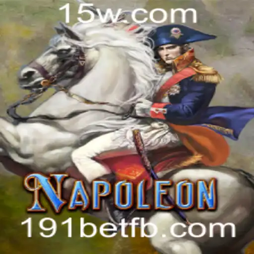 Descubra o Fascinante Jogo de Cartas 'Napoleon' na Plataforma 191bet