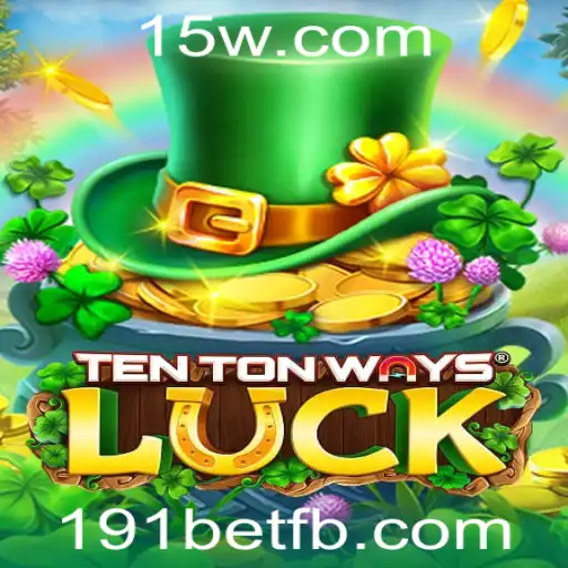 Guia Completo sobre o Jogo TenTonWaysLuck e sua Integração com 191bet